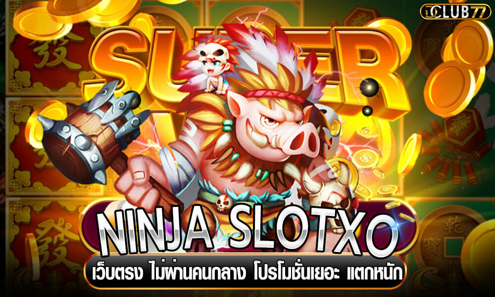 NINJA SLOTXO